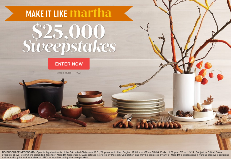 Make It Like Martha Splash 25,000 Sweepstakes Martha Stewart