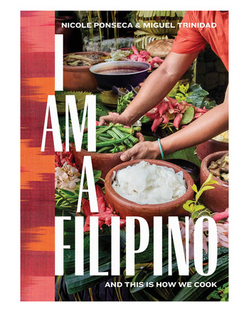 10 Cookbooks Our Food Editors Loved In 2018 Martha Stewart I Am Filipino Cookbook Cover