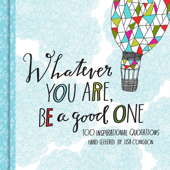 Lisa Hand Lettered Book of Quotes Chronicle Books 2014