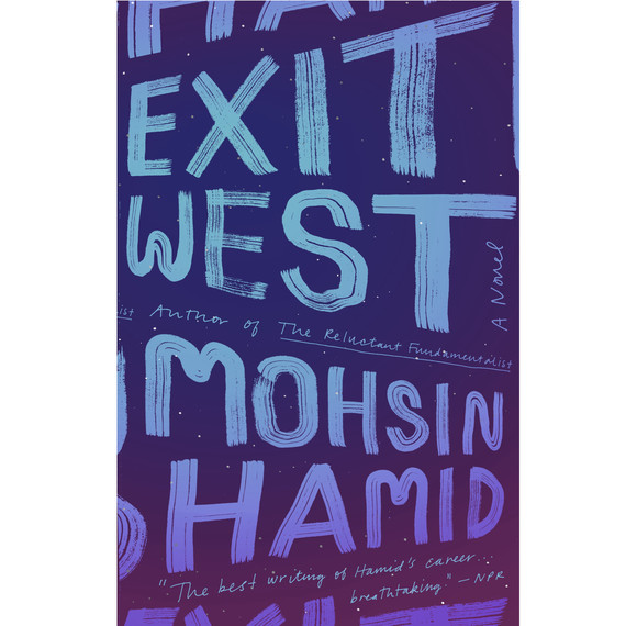 exit west by mohsin hamid exit west by mohsin hamid
